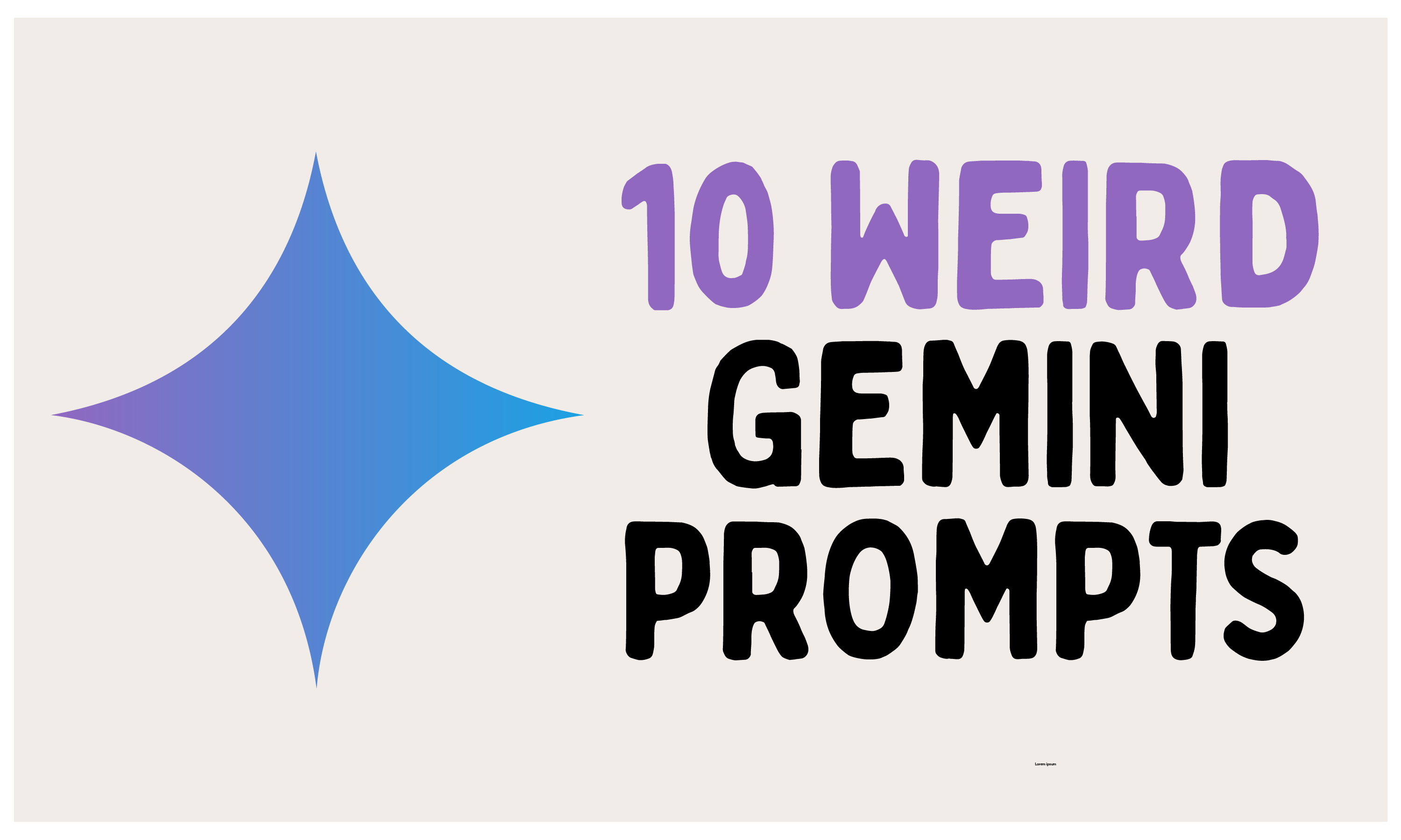 Weird Gemini Prompts , Funny prompts , Gemini 2.5 prompts